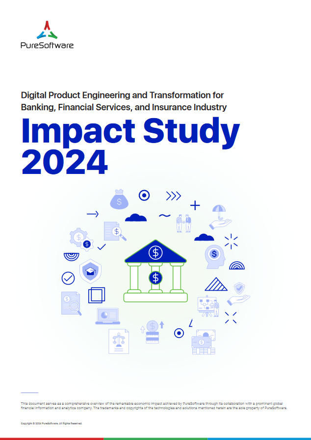 PureSoftware Banking and Financial Services Impact Study 2024